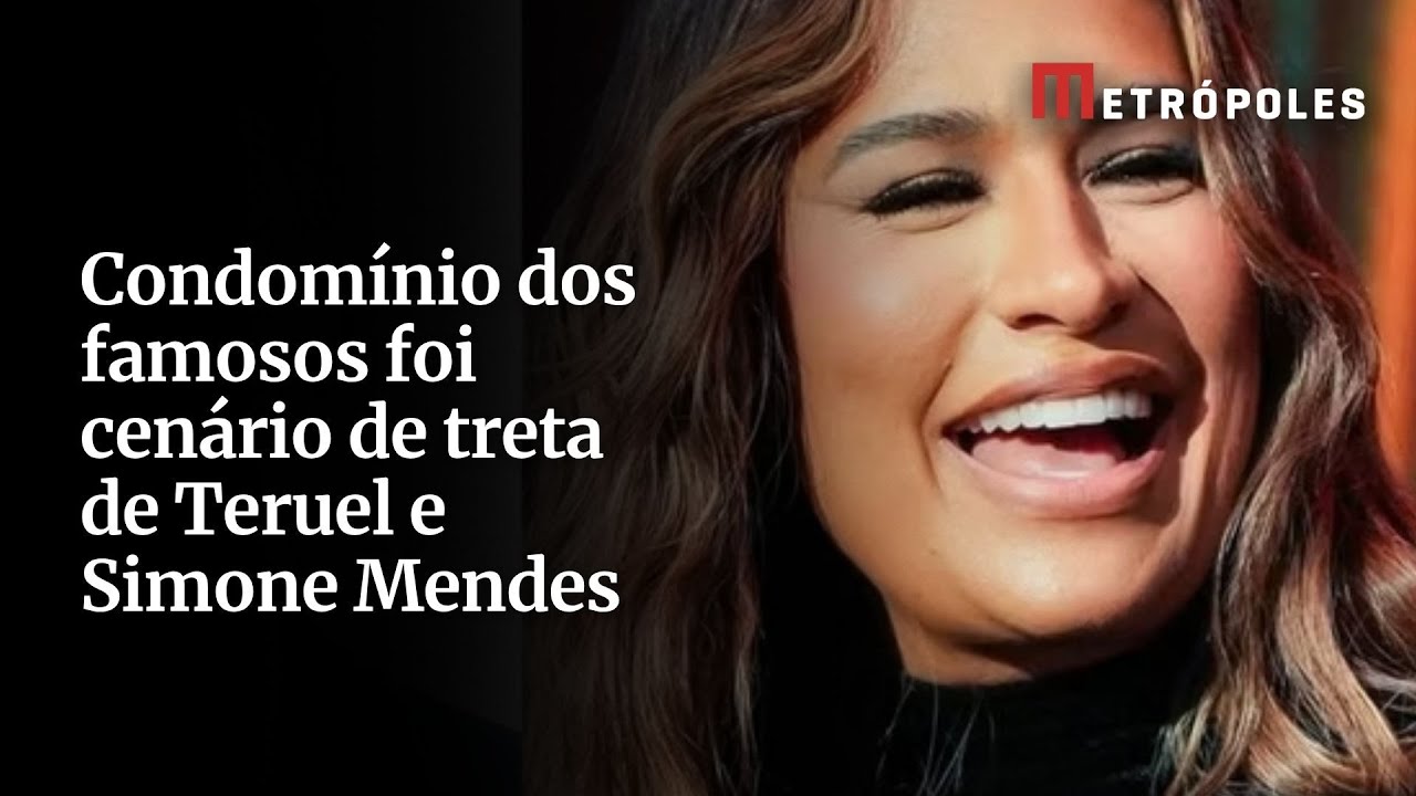 Condom&iacute;nio dos famosos foi cen&aacute;rio de treta de F&aacute;bio Teruel e Simone Mendes