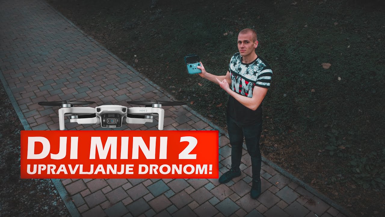 DJI MINI 2 - Upravljanje dronom