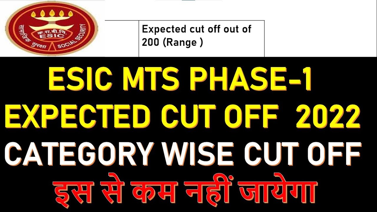 🔴ESIC MTS PHASE -1 EXPECTED CUT OFF II CATEGORY WISE CUT OFF II STATE WISE