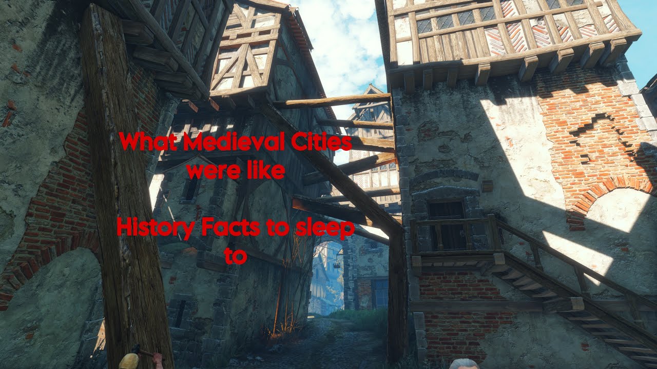 What Medieval Cities were like | History Facts to Sleep to