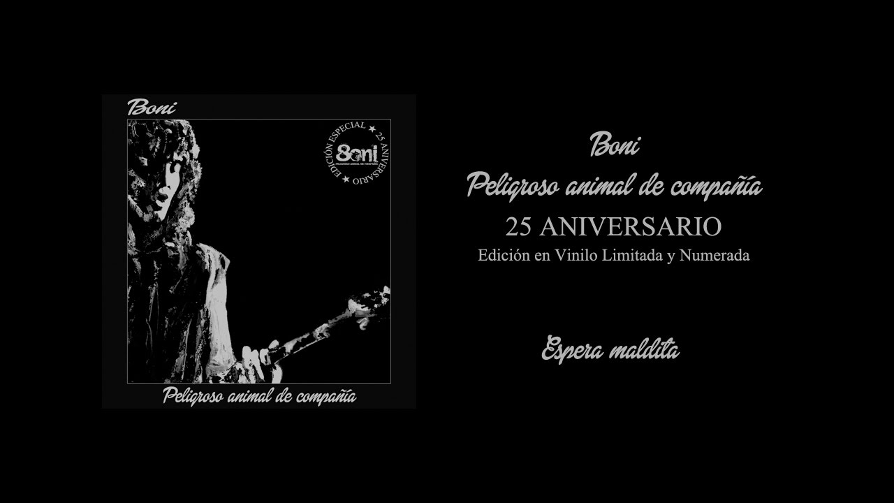 Boni - Espera maldita