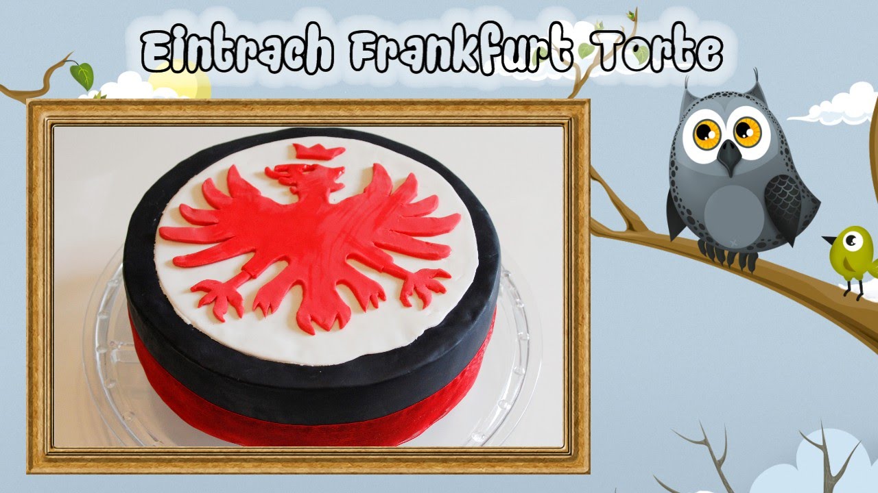 Eintracht Frankfurt Torte - Geburtstagstorte