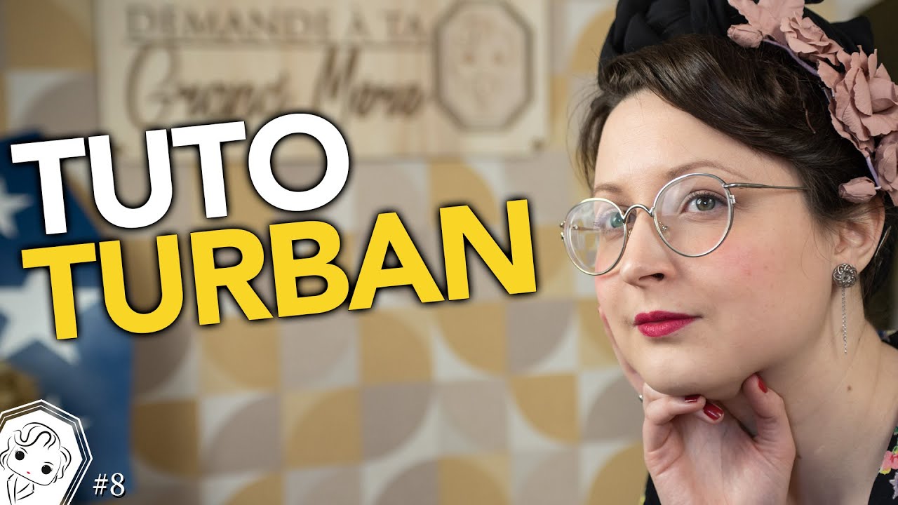 Comment nouer un turban vintage ? Tuto coiffure ann&eacute;es 40 inspir&eacute; d&rsquo;une vid&eacute;o de 1942