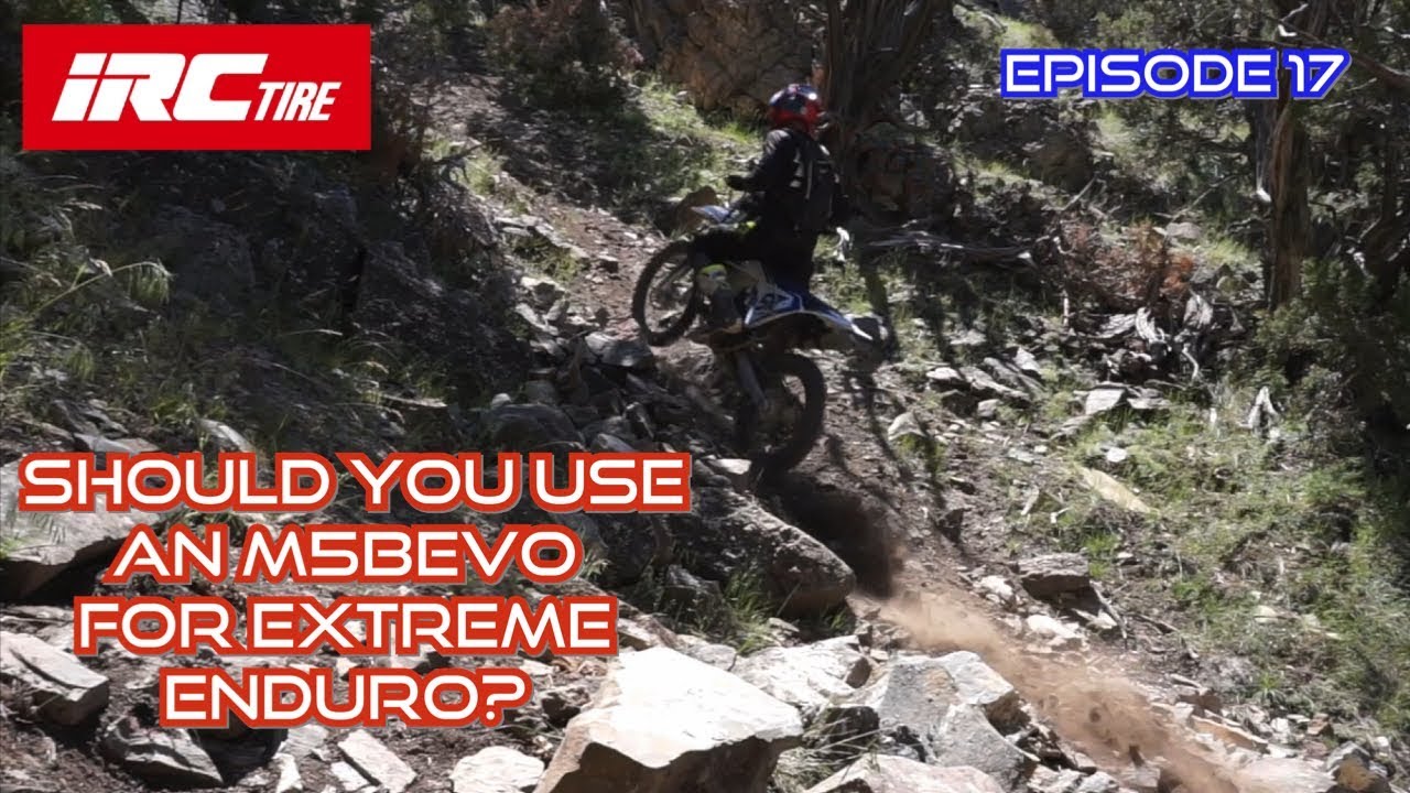 Ep.17 Should You Use an M5BEVO for Extreme Enduro?