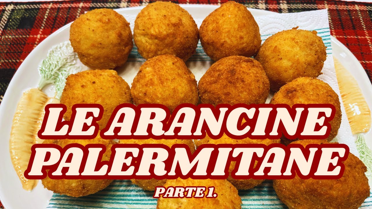 LE ARANCINE PALERMITANE Parte 1 di Betty e Marco - Ricetta Facile e Veloce