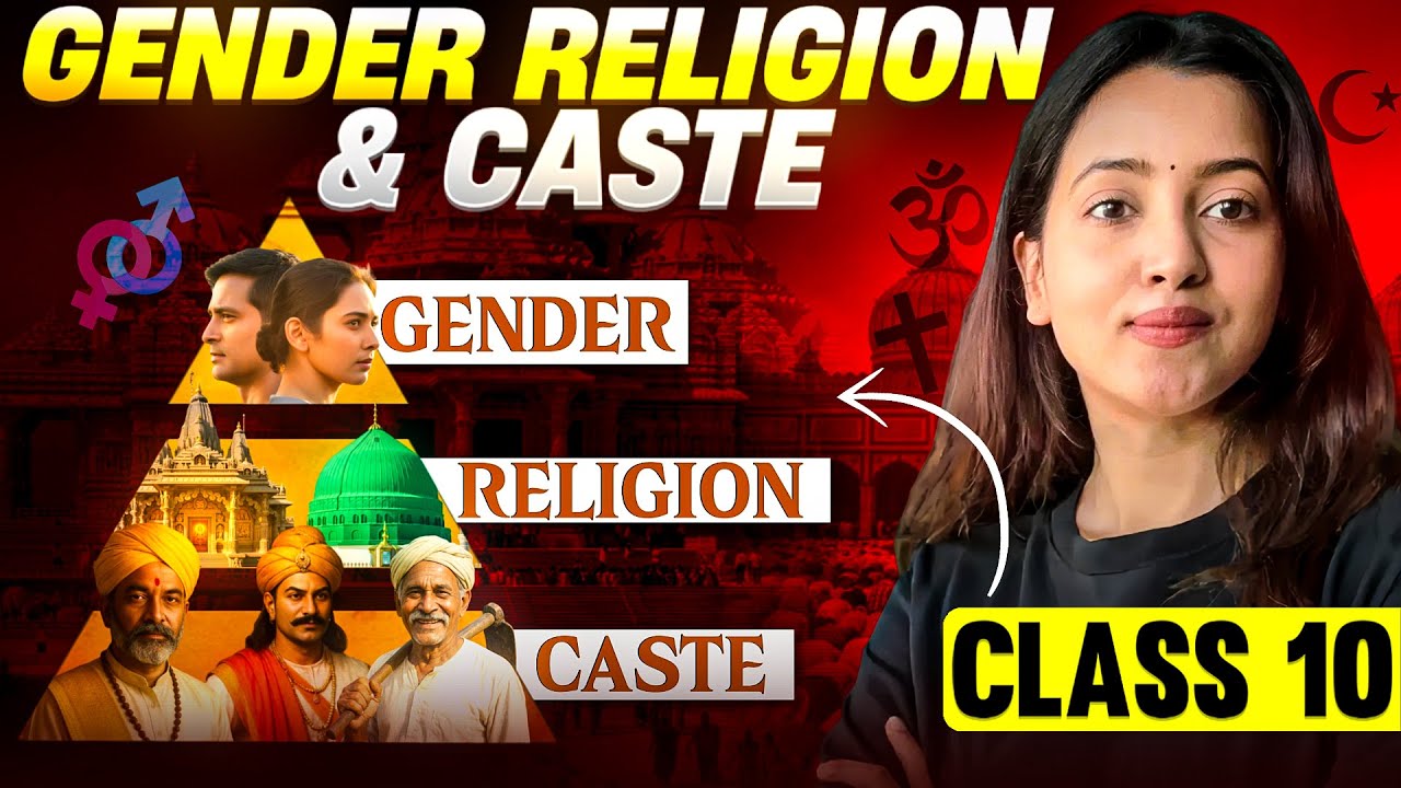 Gender, Religion & Caste Class 10 Civics | Full Chapter + NCERT + MCQs | Score 95+ in Social Science