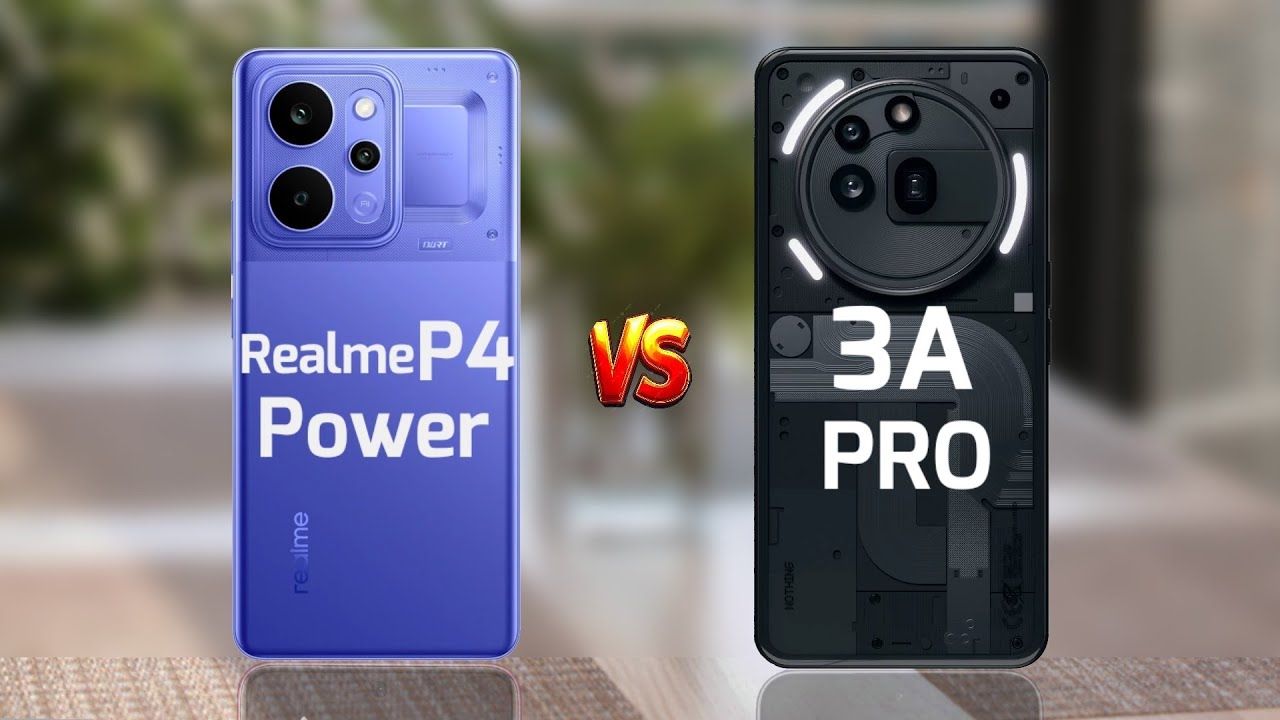 Realme P4 Power против ничего Phone 3A Pro