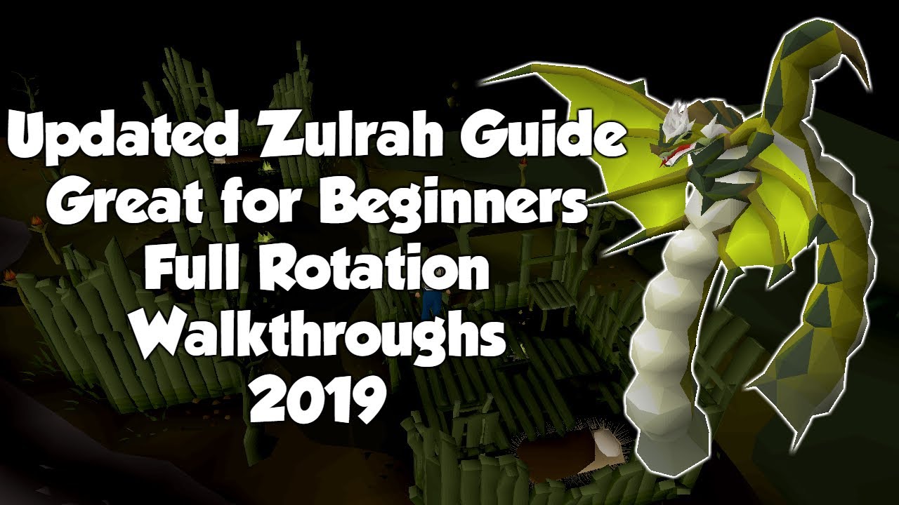 Complete Ultimate Zulrah Guide for 2019 | Full Kill Walkthroughs | Great for Beginners