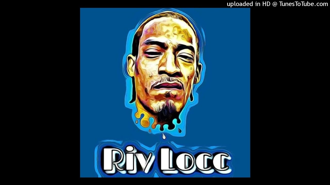 Riv Locc - Unstoppable