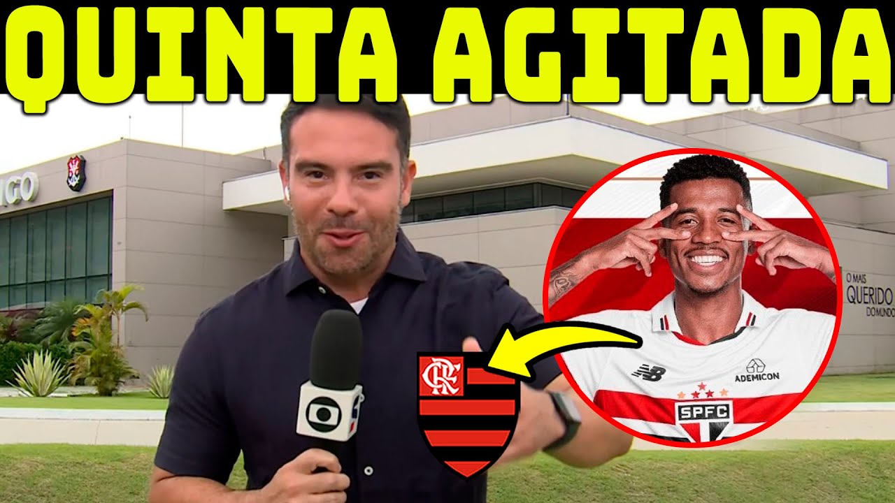QUINTA-FEIRA MOVIMENTADA! MARCOS ANTONIO CHEGANDO NO FLAMENGO? PAQUETÁ CEHGOU!