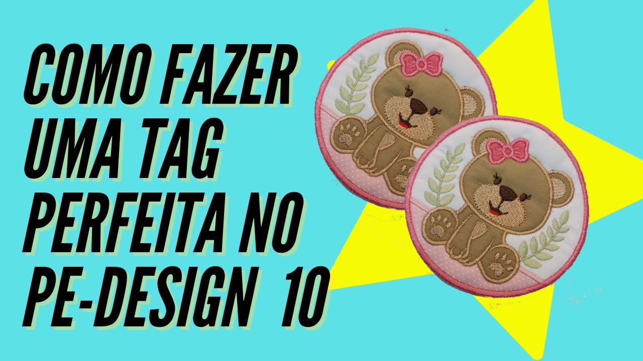 COMO FAZER UMA TAG PERFEITA NO PE-DESIGN 10