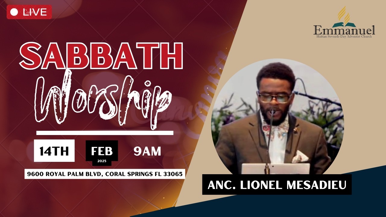 Emmanuel Haitian SDA Church | Sabbath  Feb 14, 2026