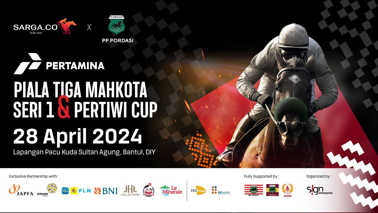 PIALA TIGA MAHKOTA SERI 1 & PERTIWI CUP 2024 - 28 APRIL 2024