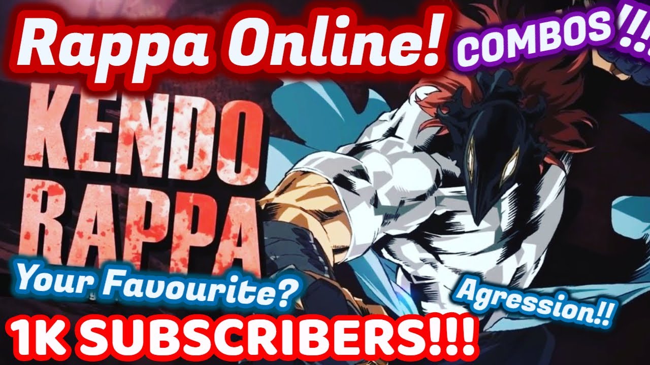 RAPPA ONLINE! 1K SUBSCRIBERS SPECIAL! My Hero Ones Justice 2 