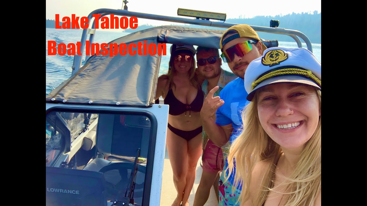 In-depth look at a LAKE TAHOE boat INSPECTION