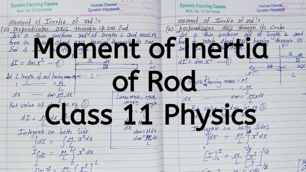 Moment of Inertia of Rod | Chapter 6 | System of Particles and Rotational Motion | Class 11 Physics