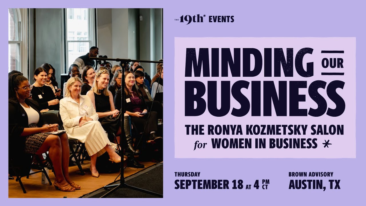 Minding Our Business: The Ronya Kozmetsky Salon for Women in Business