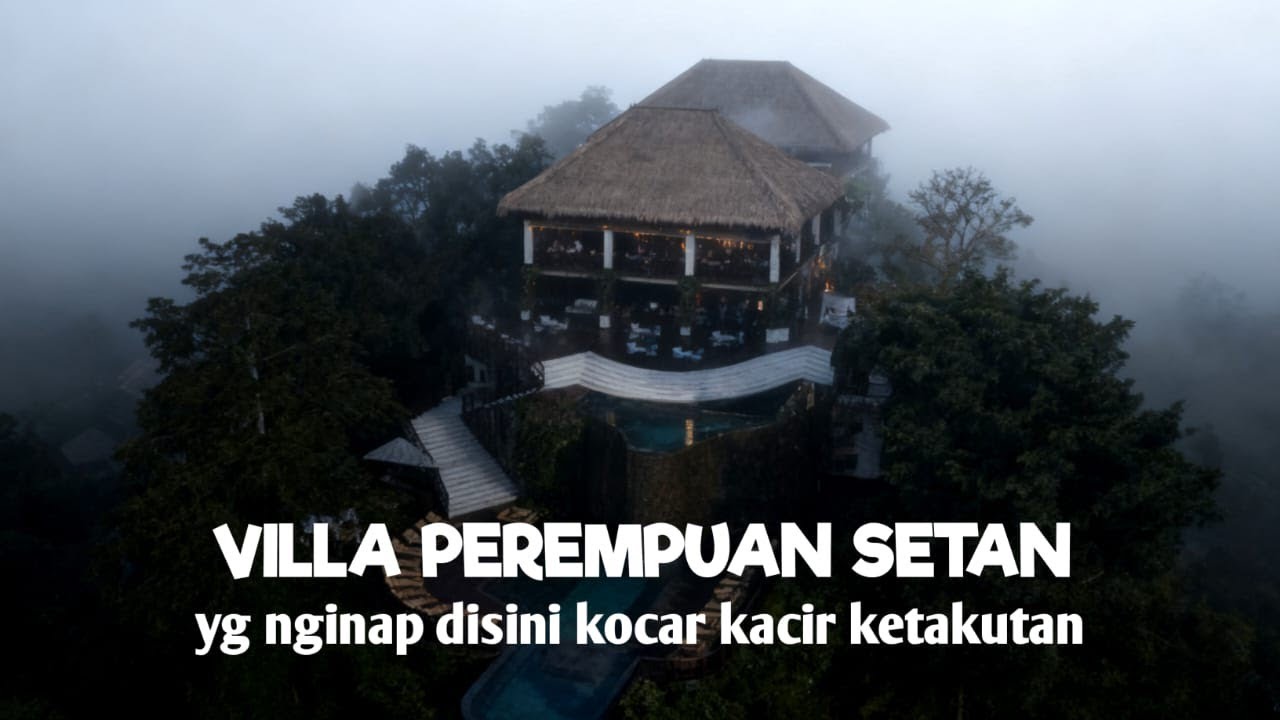 TEROR HABIS2AN  PEREMPUAN SETAN‼️villa berhantu Mojokerto.