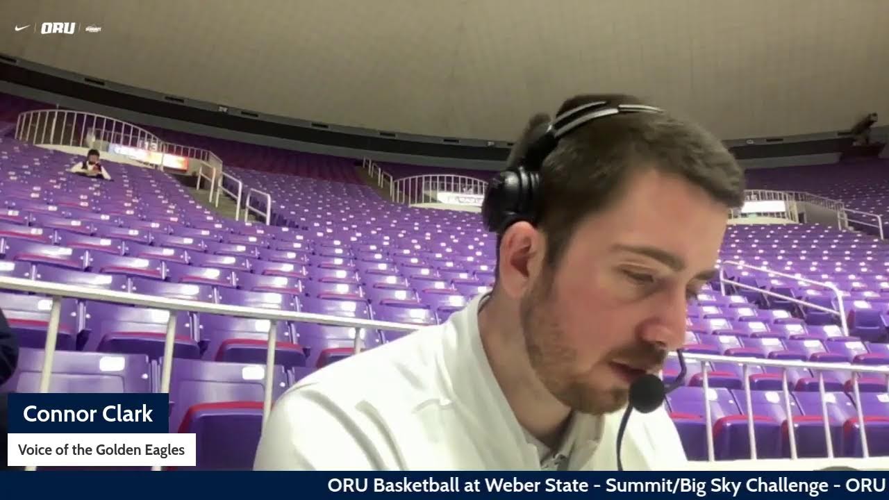 ORU Basketball @ Weber State - Big Sky/Summit League Challenge Radio Broadcast | #GoldenStandard