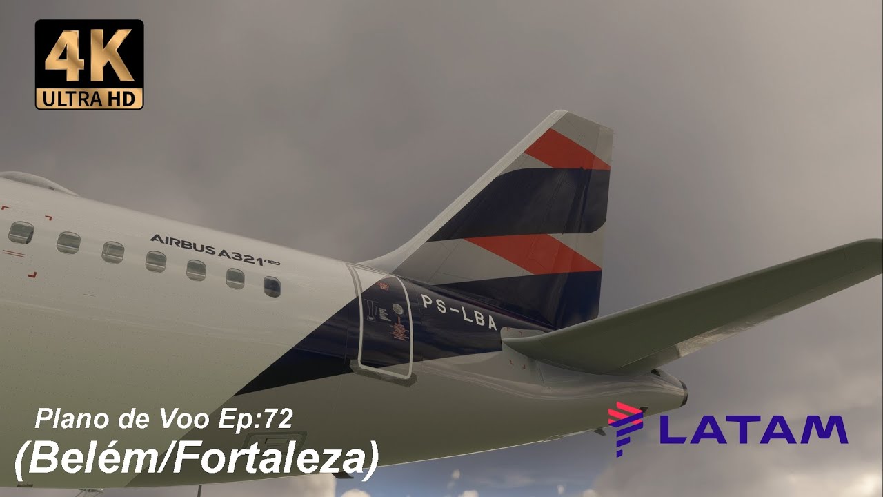 4K MSFS: Plano de Voo-Ep:72 AIRBUS A321neo LATAM, Belém/Fortaleza.