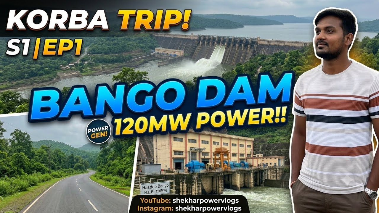 Exploring The Massive BANGO DAM! 😲 | Korba Trip S1E1 | 120MW Power! The Hidden Powerhouse of CG⚡️🏭