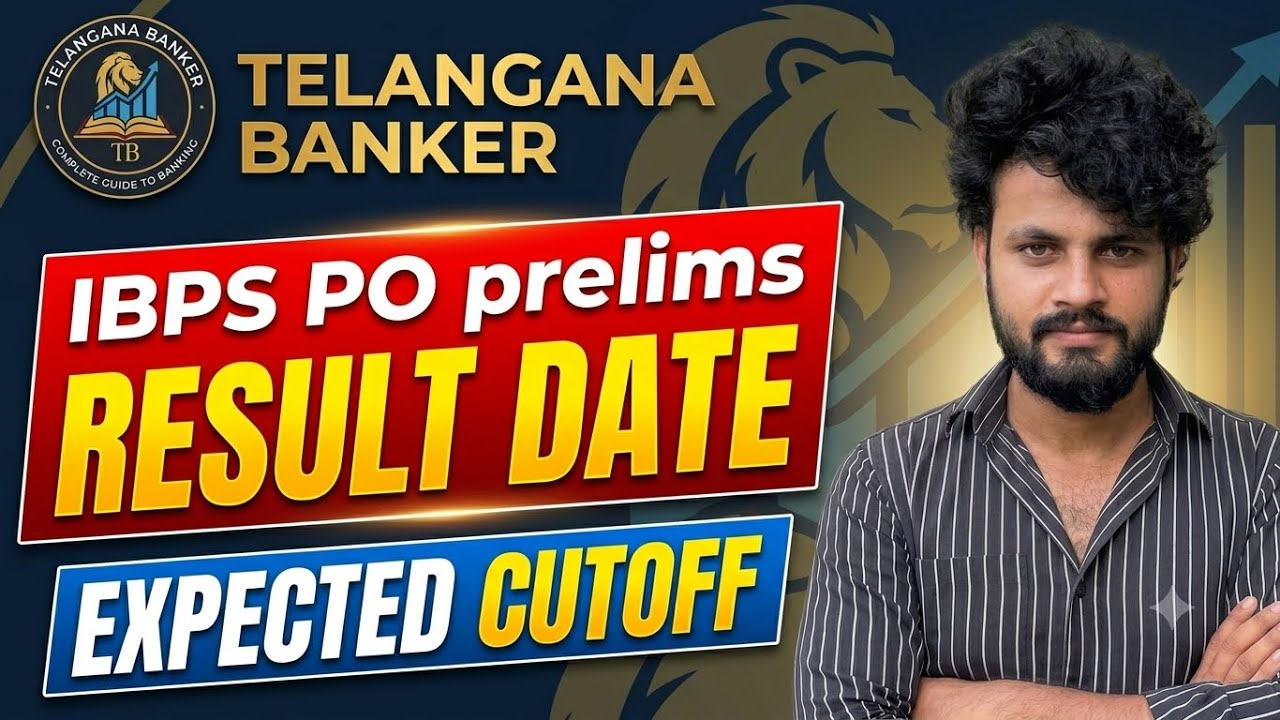 IBPS PO Prelims Result Date & Expected Cutoff 2026 | Safe Score | Telangana Banker