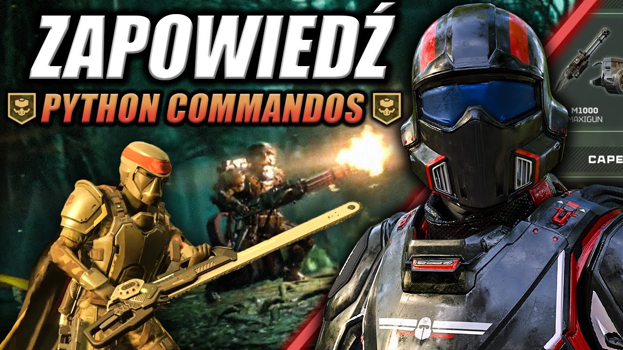 Minigun i Piła Łańcuchowa!? Zapowiedź Python Commandos - Helldivers 2