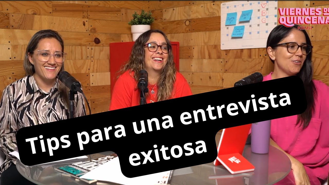 ¡Tips para una entrevista de trabajo exitosa!