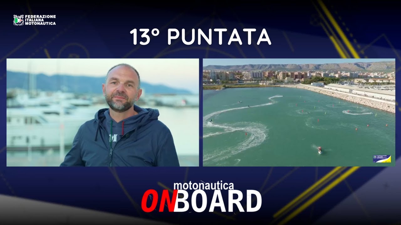 13° Puntata - Motonautica On Board | Il Motosurf a Manfredonia