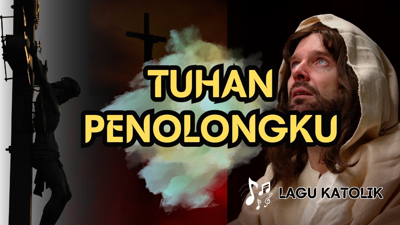 TUHAN PENOLONGKU || LAGU ROHANI KATOLIK || AUDIO TEKS || Cipt. Piet Neo,SVD