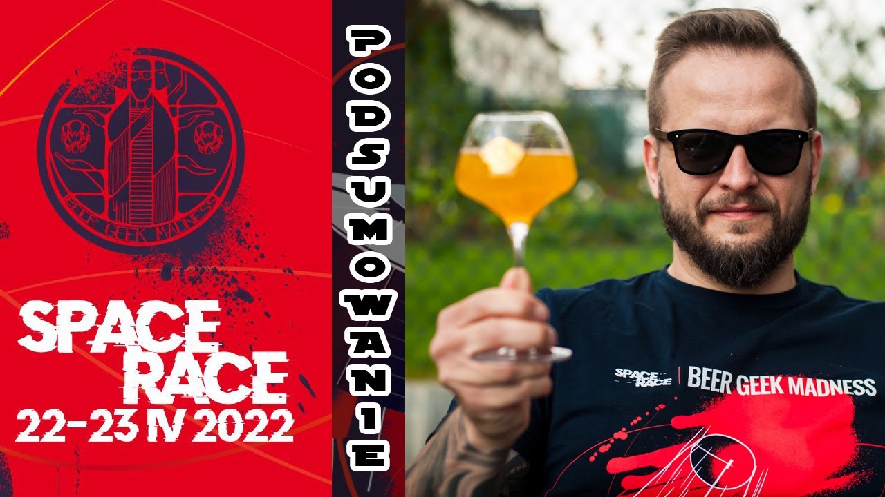 Subiektywnie o Beer Geek Madness 2022: Space Race