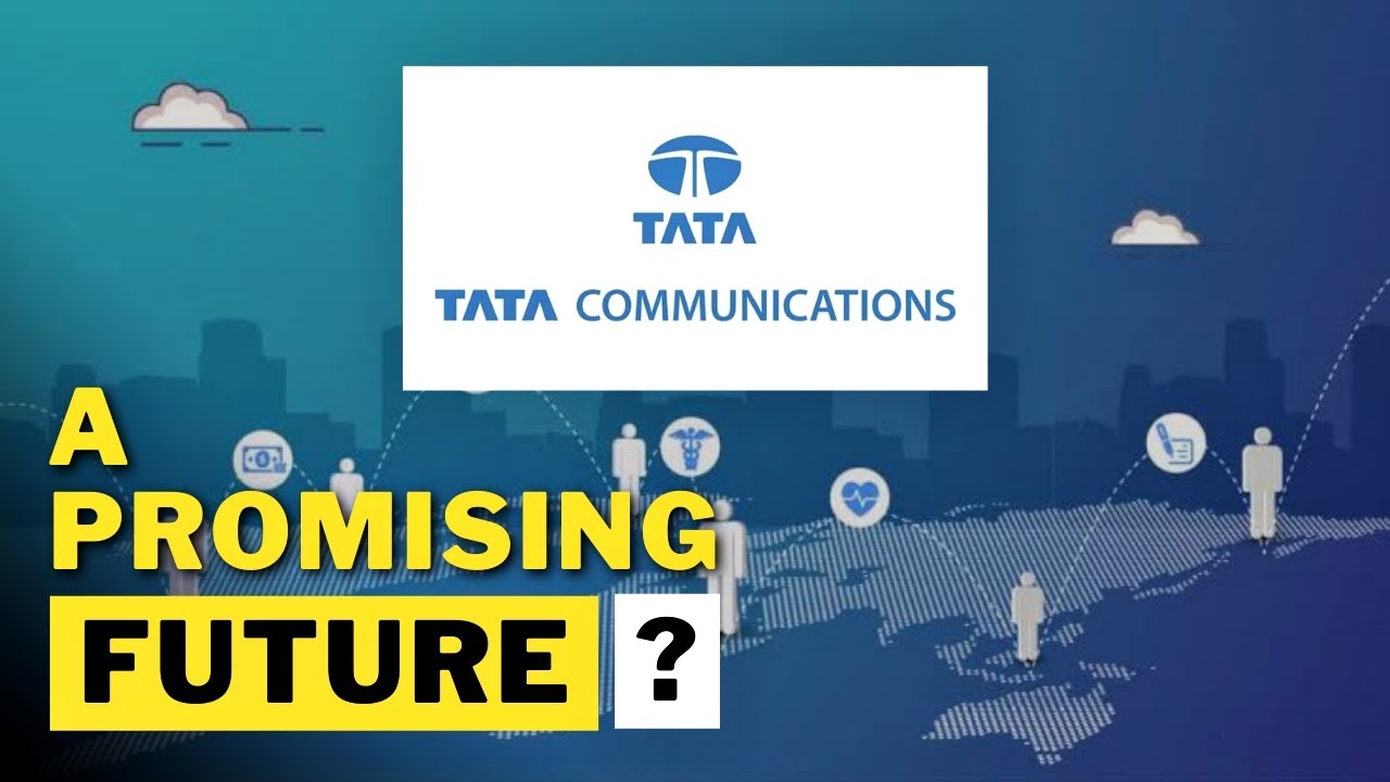 Why Tata Communications Holds a Promising Tomorrow?