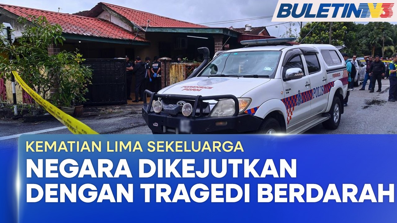 KEMATIAN LIMA SEKELUARGA | Lelaki Dipercayai Bunuh Ibu, Isteri & 2 Anak Sebelum Tikam Diri (BU)