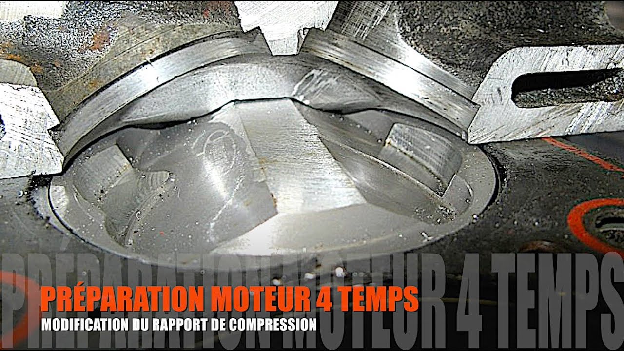 PREPARATION MOTEUR : MODIFICATION RAPPORT DE COMPRESSION