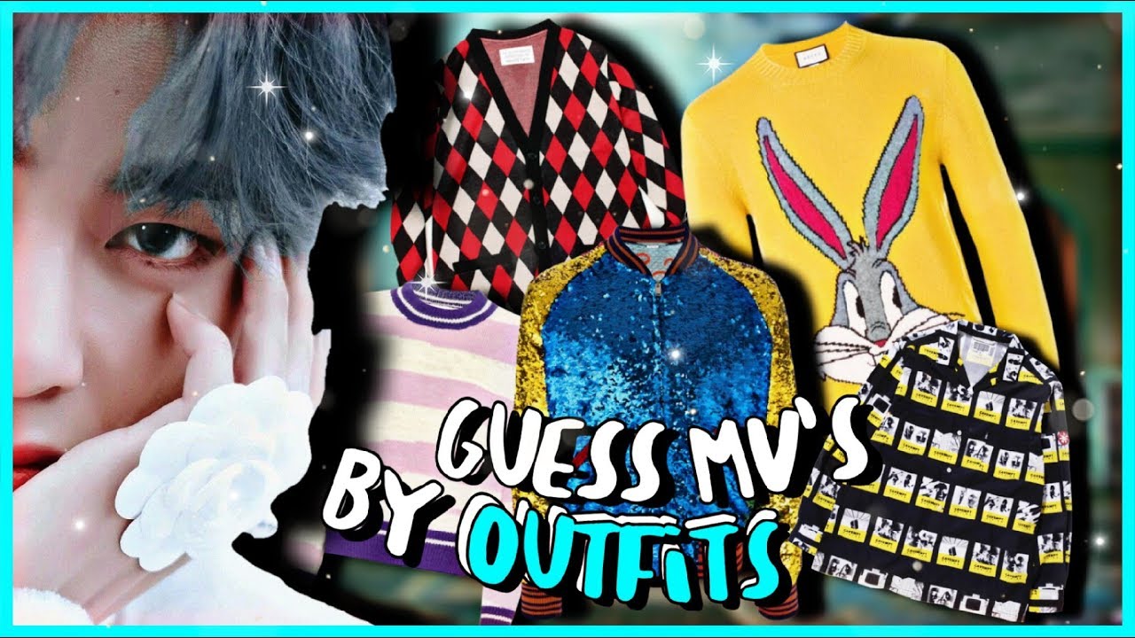Guess BTS MV's By Outfits