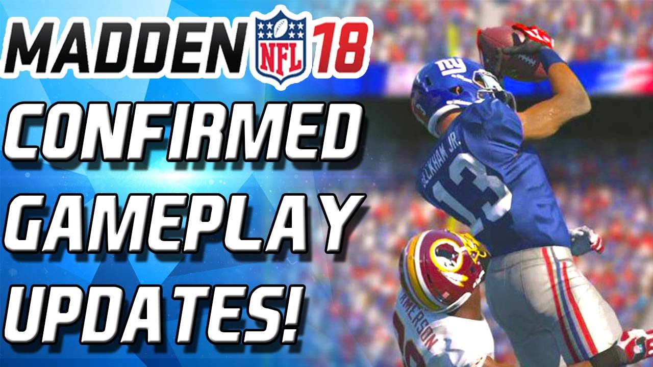 Madden 18 News - 5 CONFIRMED Gameplay Improvments! EA Play E3