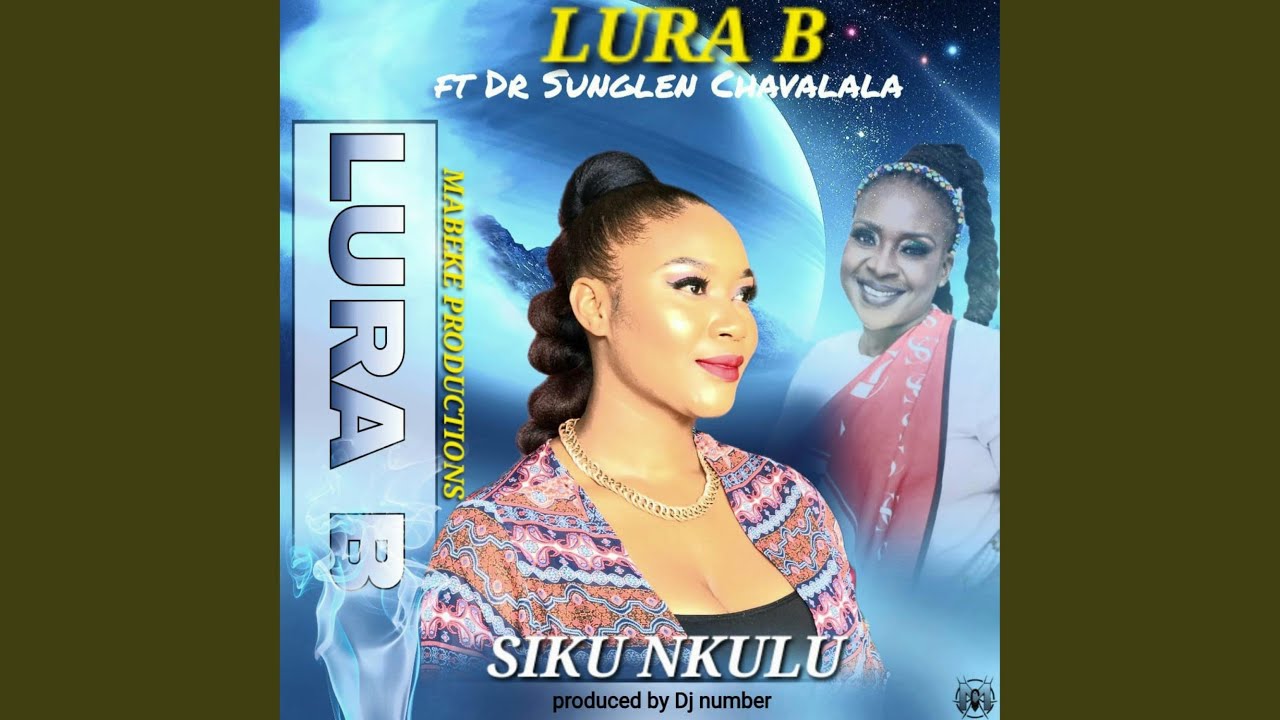 SIKU NKULU (feat. DR SUNGLEN CHABALALA)
