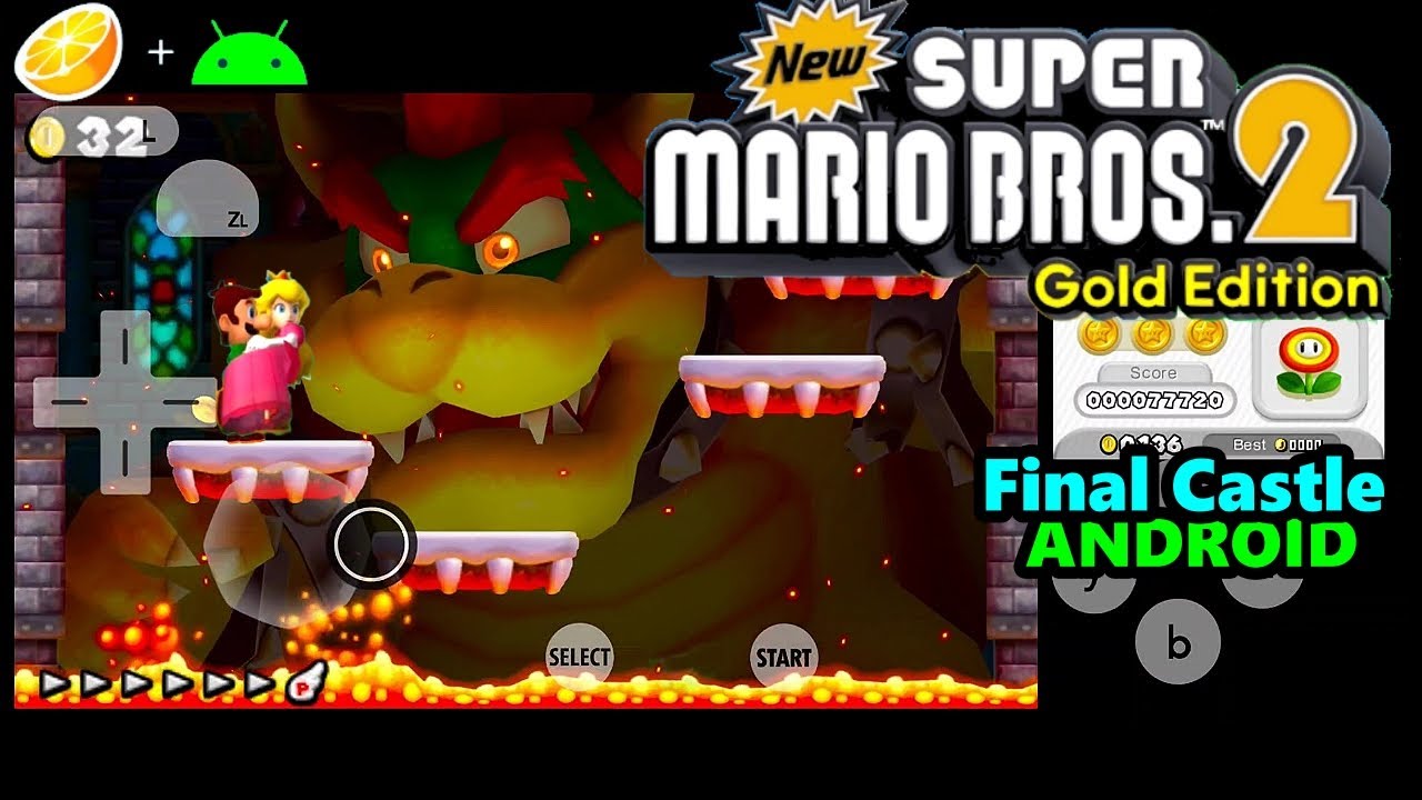 [Citra Android] FINAL CASTLE - New Super Mario Bros 2 Gold Edition