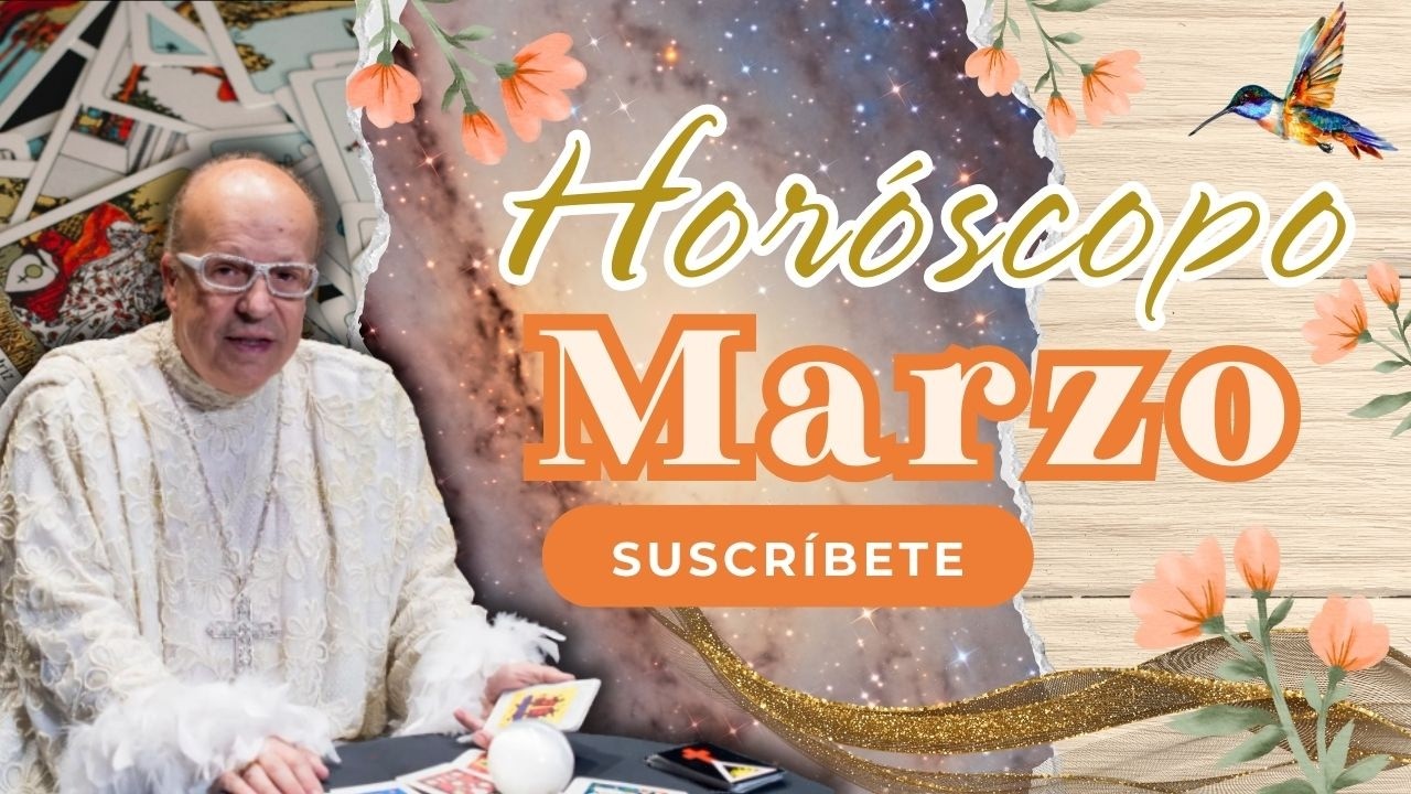 🌼✨Horóscopo Mes de Marzo 2026 con Rappel✨🌼