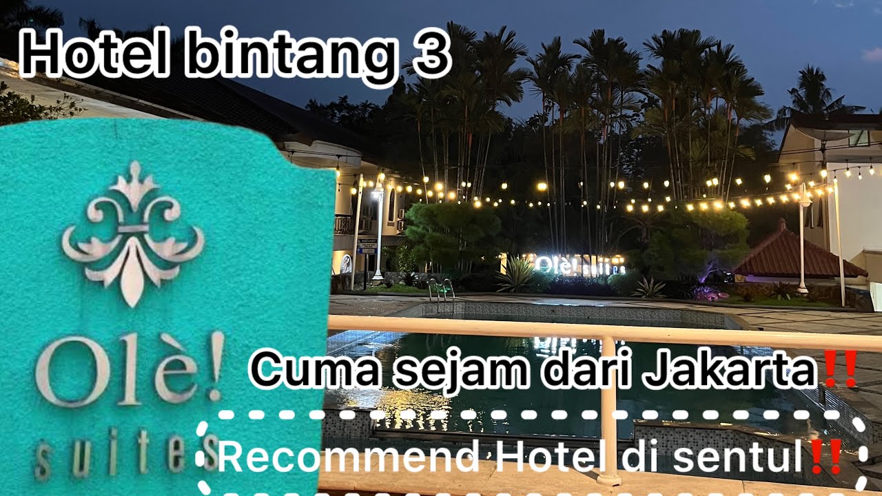 OLE SUITE HOTEL‼️VIBESNYA ASIK BANGED‼️CUMA SEJAM AJA DR JAKARTA‼️
