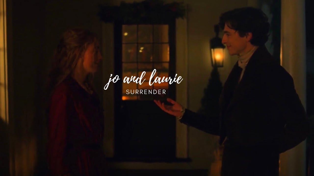 Jo and Laurie - Surrender