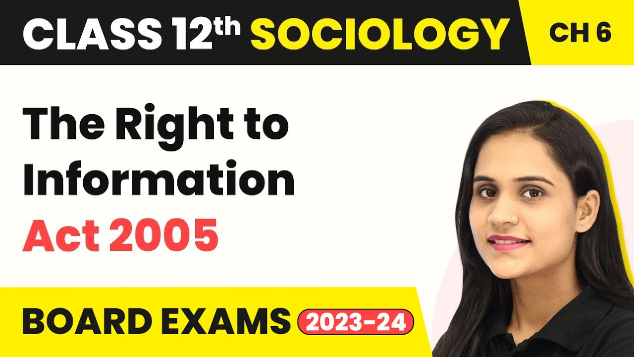 Class 12 Sociology Ch 6 The Right to Information Act 2005 Challenges of Cultural Diversity 2025-26