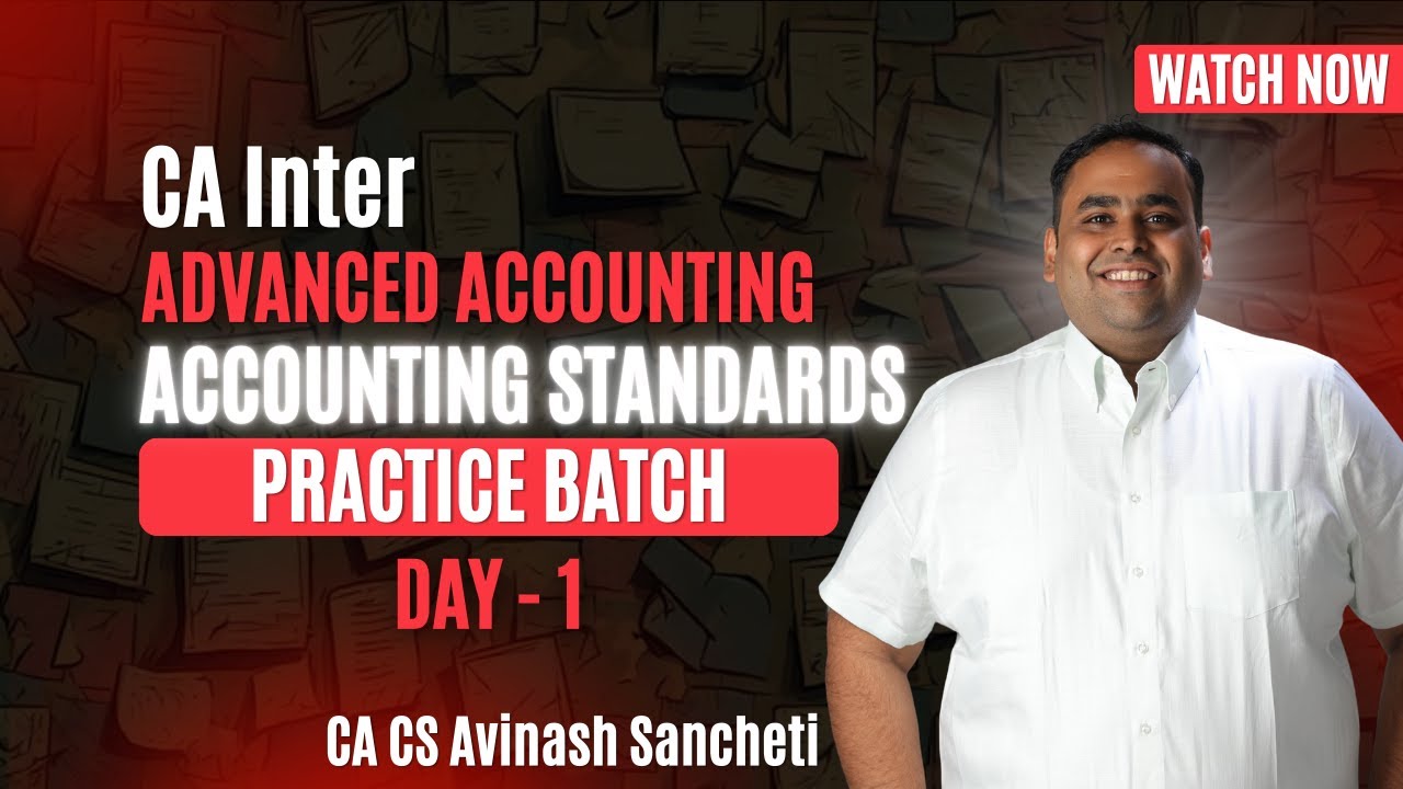 DAY 1 - AS 20 & AS 25 | CA Inter Advanced Accounts Practice Batch