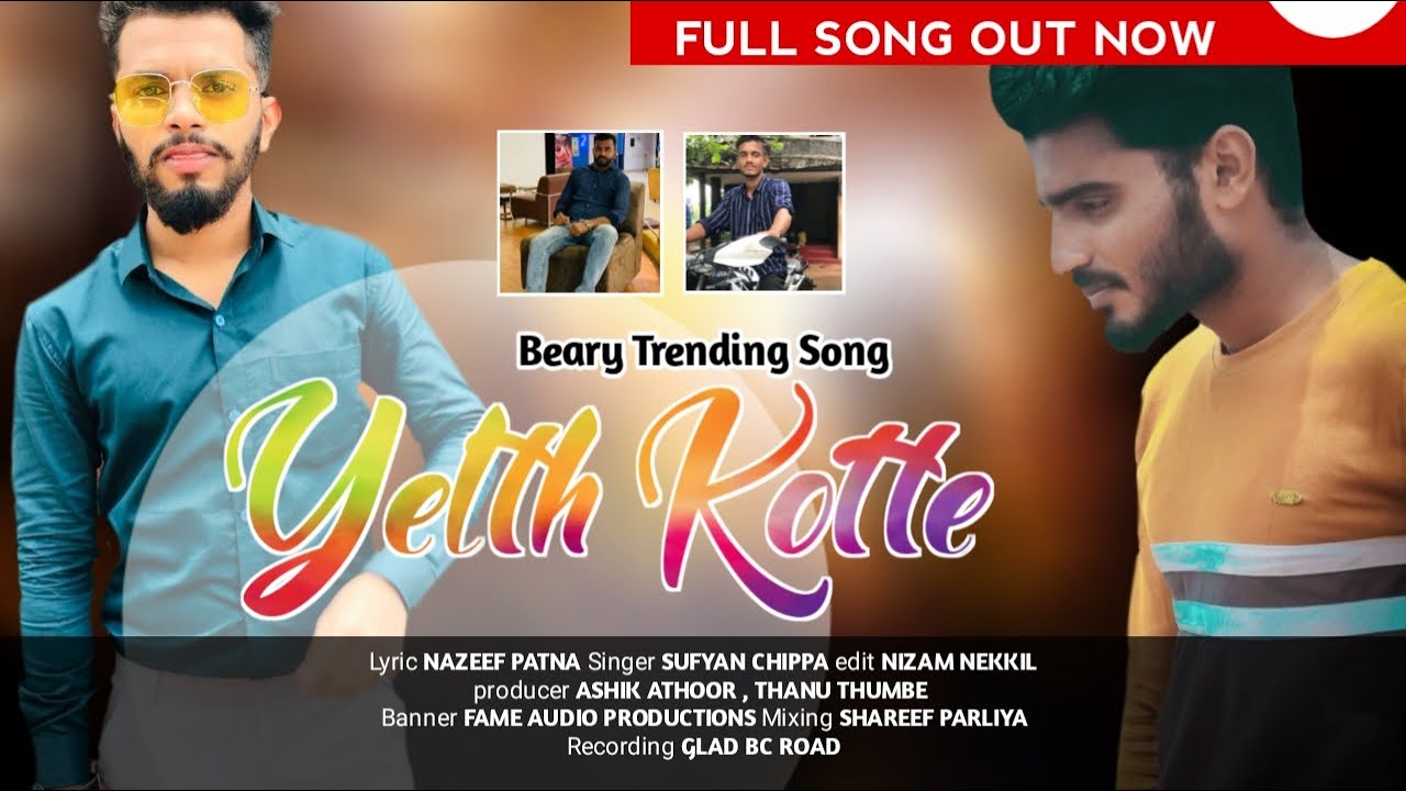 YELTH KOTTE | UYYARAM PAYYARAM FULL SONG | SUFYAN CHIPPA | FAME MUZIX ZONE