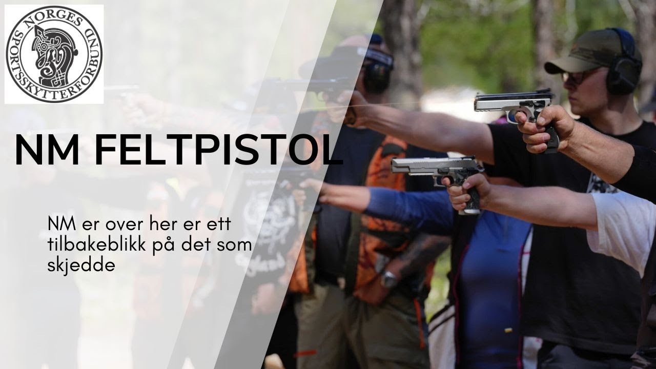NM Feltpistol 2024 er over