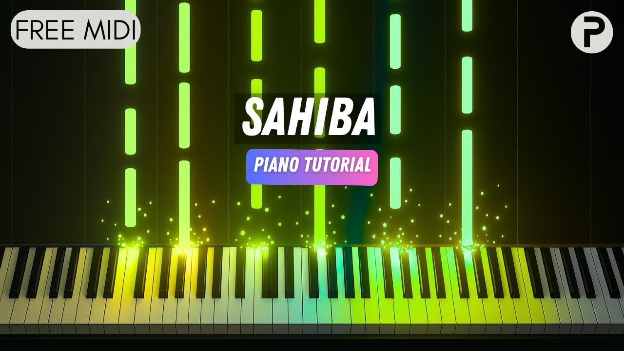 Sahiba - Piano Cover | Instrumental | Karaoke | Aditya Rikhari