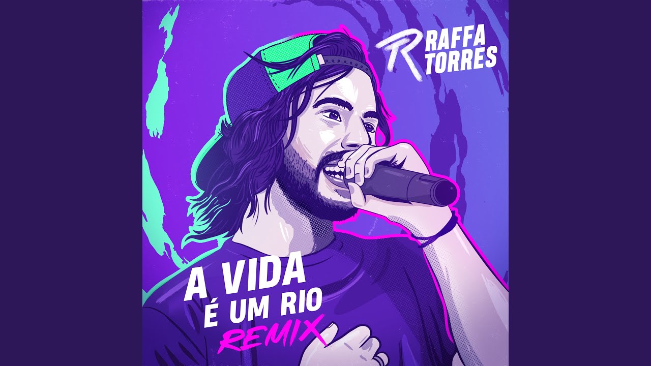 A Vida É um Rio (Remix)