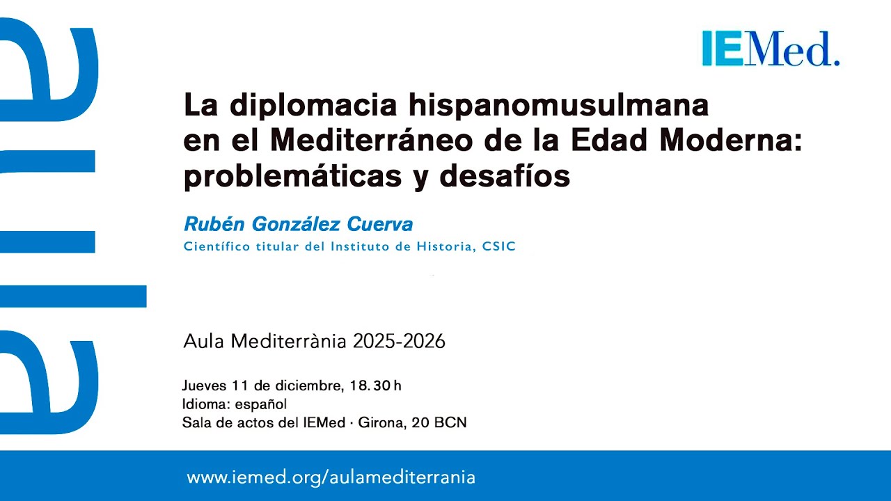 La diplomacia hispanomusulmana en el Mediterráneo de la Edad Moderna: problemáticas ydesafíos