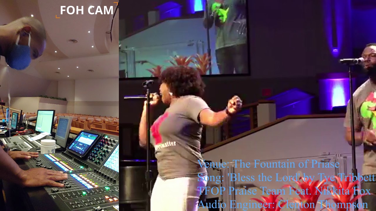 FOH Cam - Bless the Lord, Feat. Nikkita Fox