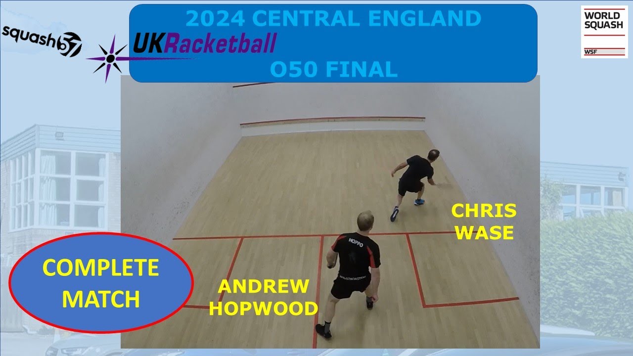 CentralEng 2024 O50 FINAL - CHRIS WASE v ANDREW HOPWOOD (Squash57)